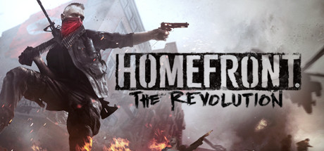 国土防线2：革命/Homefront: The Revolution